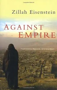 Against Empire: Feminisms, Racism and the West