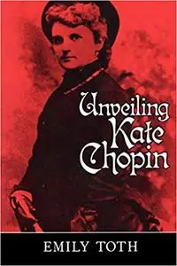 Unveiling Kate Chopin