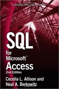 SQL For Microsoft Access (Repost)