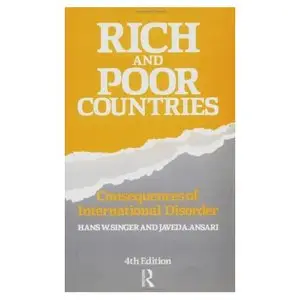 Rich and Poor Countries: Consequence of International Economic Disorder