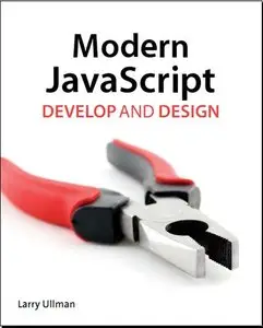 Modern JavaScript: Develop and Design (Repost)