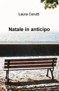 Natale in anticipo