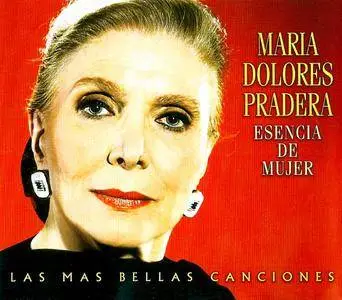 Maria Dolores Pradera - Esencia de Mujer: Las Mas Bellas Canciones (2000) {3CD Set BMG Music Spain 74321804652}