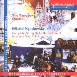 Nikolai Myaskovsky - Complete String Quartets Vol.3 (Taneyev Quartet)