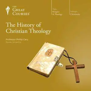 The History of Christian Theology [TTC Audio] {Repost}