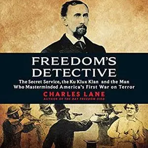 Freedom's Detective [Audiobook]