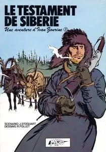 Ivan Zourine - Tome 1 - Le testament de Sibérie