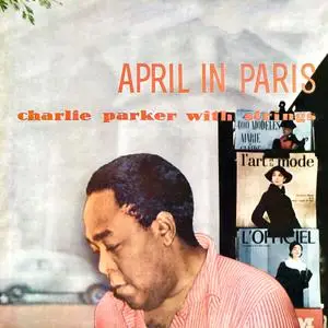 Charlie Parker - April In Paris (1950/2021) [Official Digital Download 24/96]