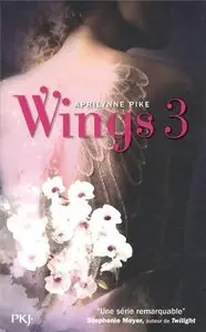 Wings Tome 3 – Aprilynne Pike