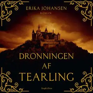 «Dronningen af Tearling» by Erika Johansen