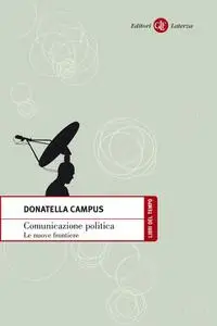 Comunicazione politica - Donatella Campus