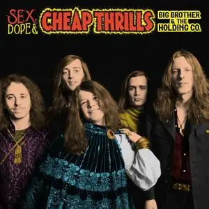 Big Brother & The Holding Company, Janis Joplin - Sex, Dope & Cheap Thrills (2018) [Official Digital Download]