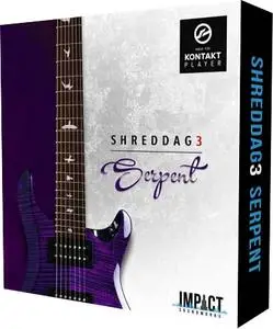 Impact Soundworks Shreddage 3 Serpent v2 KONTAKT UPDATE