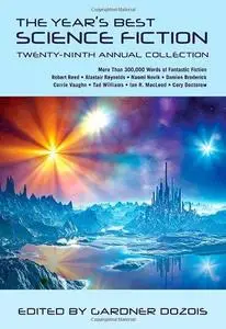 The Year's Best Science Fiction: Twenty-Ninth Annual Collection