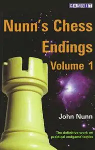 Nunn's Chess Endings: v. 1