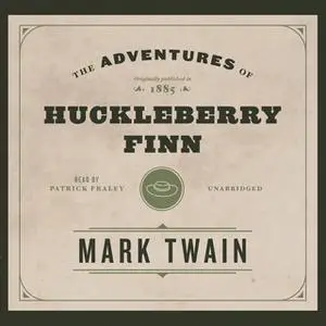 «The Adventures of Huckleberry Finn» by Mark Twain