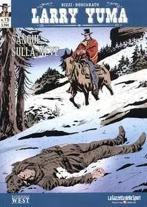 Larry Yuma - Volume 15 - Sangue sulla neve (2017)