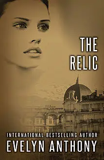 «The Relic» by Evelyn Anthony