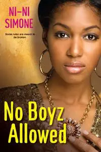 «No Boyz Allowed» by Ni-Ni Simone