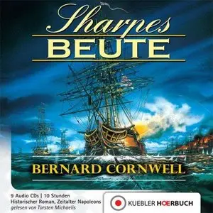 Bernard Cornwell - Richard Sharpe 5 - Sharpes Beute