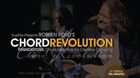 Truefire - Robben Ford's Chord Revolution - Foundations