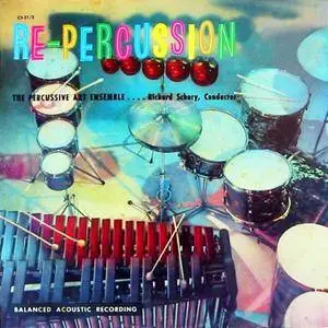 Dick Schory & The Percussive Art Ensemble - Re-Percussion (1957/2018) [Official Digital Download]