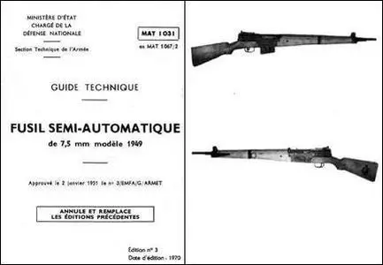 Guide Technique Fusil Semi-Automatique de 7,5 mm Modele 1949