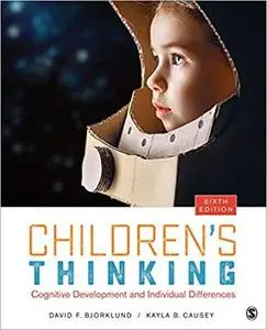 Children's Thinking: Cognitive Development and Individual Differences