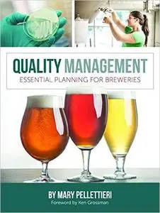 Quality Management: Essential Planning for Breweries (Repost)