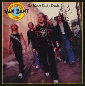 The Johnny Van Zant Band - No More Dirty Deals (1980) {2006, Collector's Edition Remastered & Reloaded}