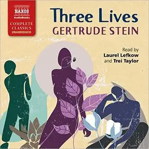 Three Lives [Audiobook]