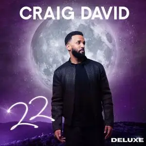 Craig David - 22 (Deluxe) [Official Digital Download]