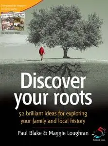 Discover your roots: 52 Brilliant Ideas for Exploring Your Heritage