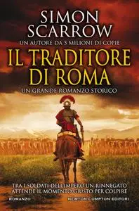 Simon Scarrow - Il traditore di Roma