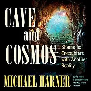 Cave and Cosmos [Audiobook]