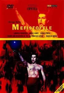 Maurizio Arena, Orchestra of the San Francisco Opera House - Arrigo Boito: Mefistofele (2003/1989)