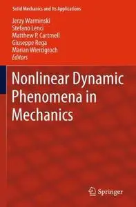 Nonlinear Dynamic Phenomena in Mechanics