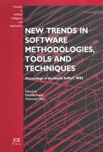 Hamido Fujita - New Trends in Software Methodologies, Tools and Techniques