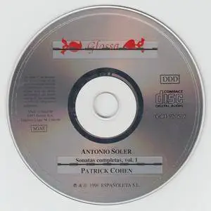 Antonio Soler - Sonatas completas, Vol. I - Patrick Cohen, fortepiano (1996) {Glossa GCD 920502}