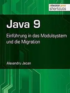 Java 9: Einführung in das Modulsystem und die Migration (shortcuts 214)
