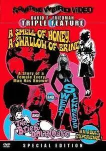 A Smell of Honey, a Swallow of Brine (1966) +  The Brick Dollhouse (1967) + A Sweet Sickness (1968)