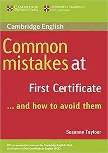 Common Mistakes at First Certificate... and How to Avoid Them