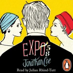 «Expo 58» by Jonathan Coe