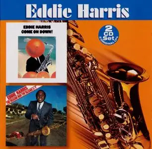 Eddie Harris - Come on Down! & The Reason Why I'm Talking S--t (2006) {Atlantic--Collectables COL-CD-7672 rec 1970-1975}