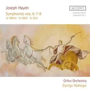 György Vashegyi, Orfeo Orchestra - Joseph Haydn: Symphonies Nos. 6-8, Esterházy Music Collection Vol.1 (2020)