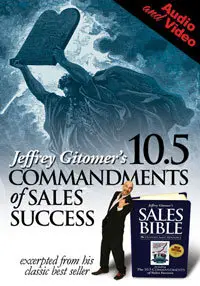 Jeffrey Gitomer's 10.5 Commandments of Sales Success