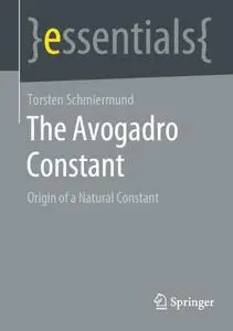 The Avogadro Constant: Origin of a Natural Constant