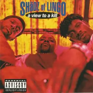 Shadz Of Lingo - A View To A Kill (1994) {Limp/EMI Records Group}