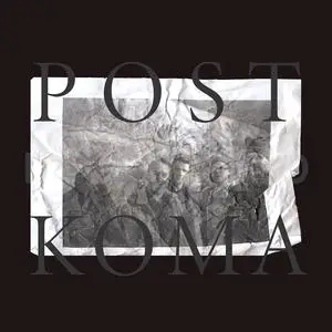 Koma Saxo - Post Koma (2023) [Official Digital Download]