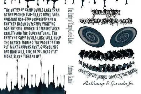 «The Entity of Camp Devils Lake» by John Schember